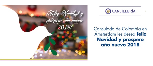 Consulado de Colombia en Ámsterdam les desea feliz Navidad y prospero año nuevo 2018